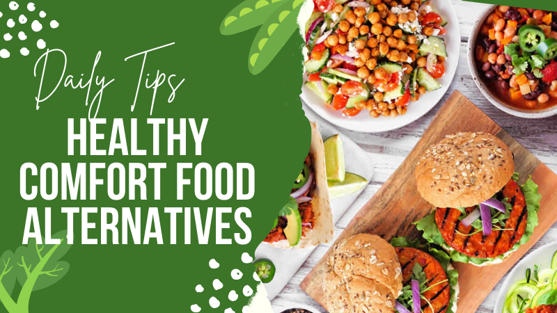 Healthy Comfort Food Alternatives